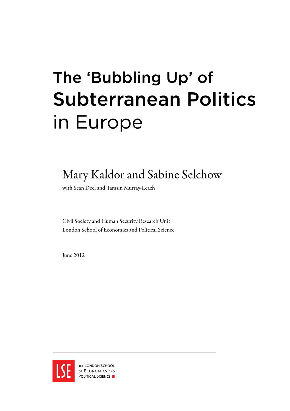 'Bubbling Up' of Subterranean Politics in Europe