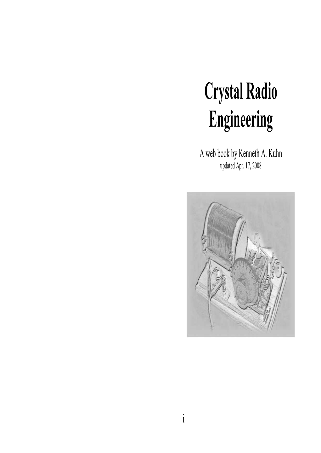 Crystal Radio Engineering