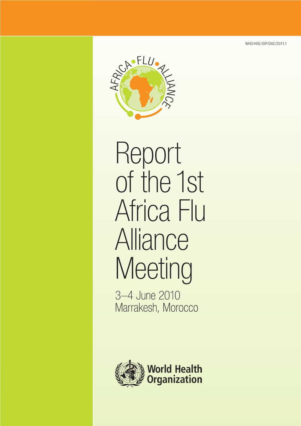 Report of The1st Africa Flu Alliance Meeting