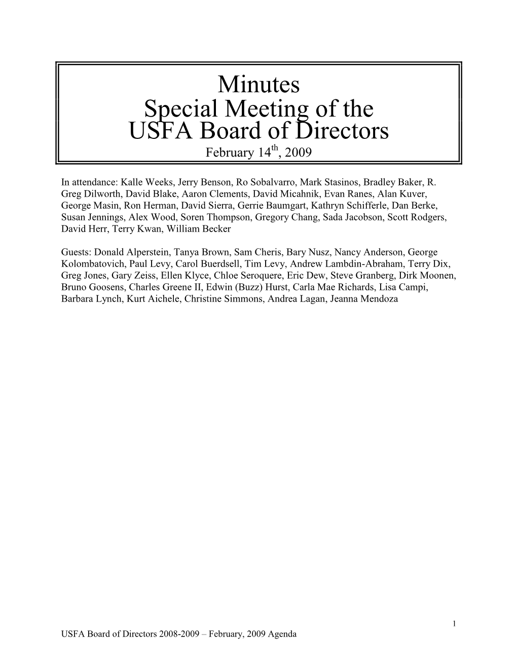 Minutes Special Meeting of the USFA Board of Directors February 14Th, 2009