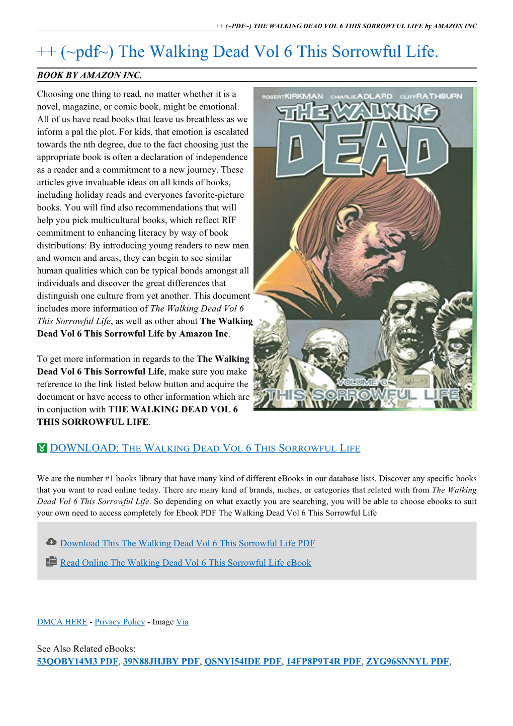 (~PDF~) the WALKING DEAD VOL 6 THIS SORROWFUL LIFE by AMAZON INC ++ (~Pdf~) the Walking Dead Vol 6 This Sorrowful Life