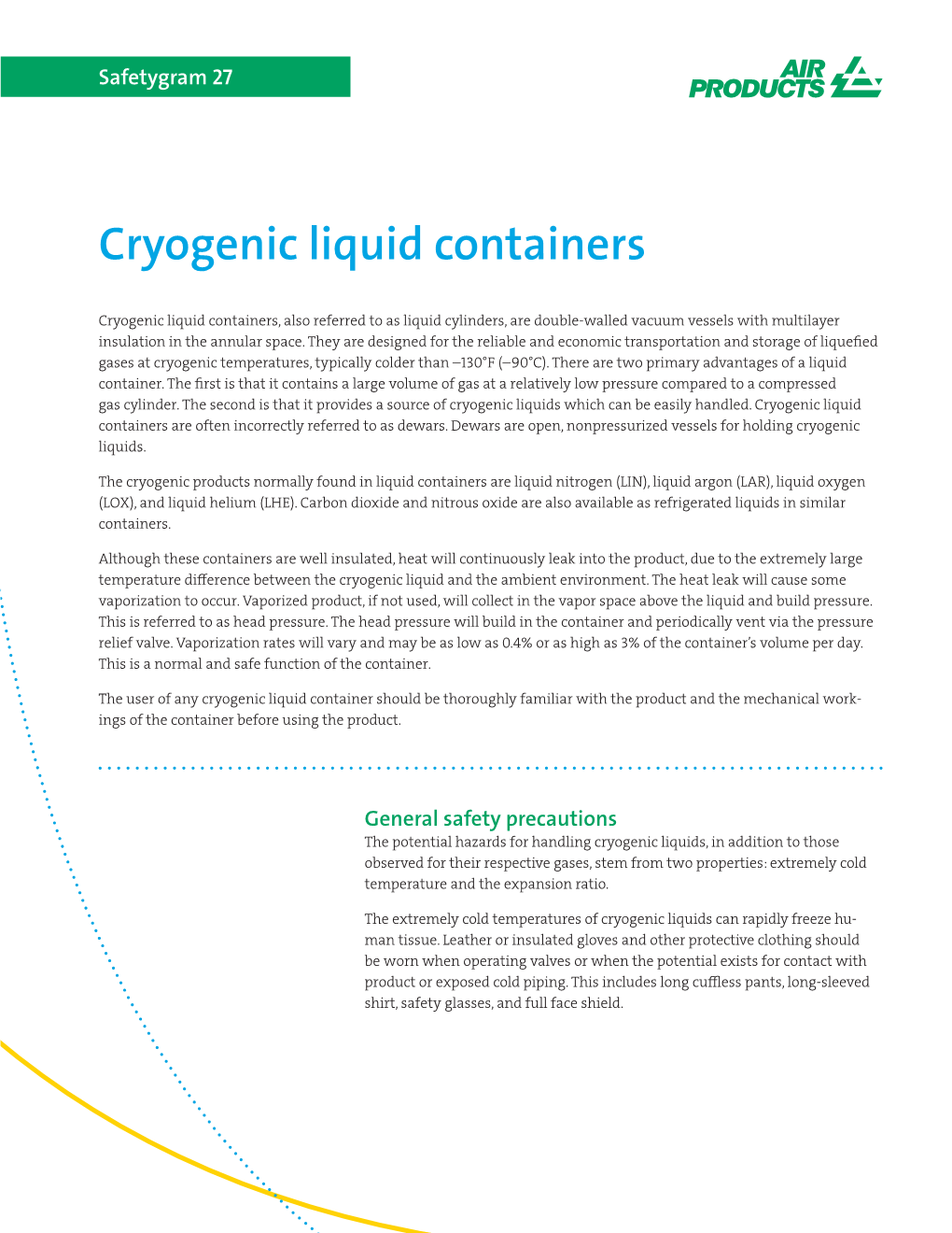 Cryogenic Liquid Containers