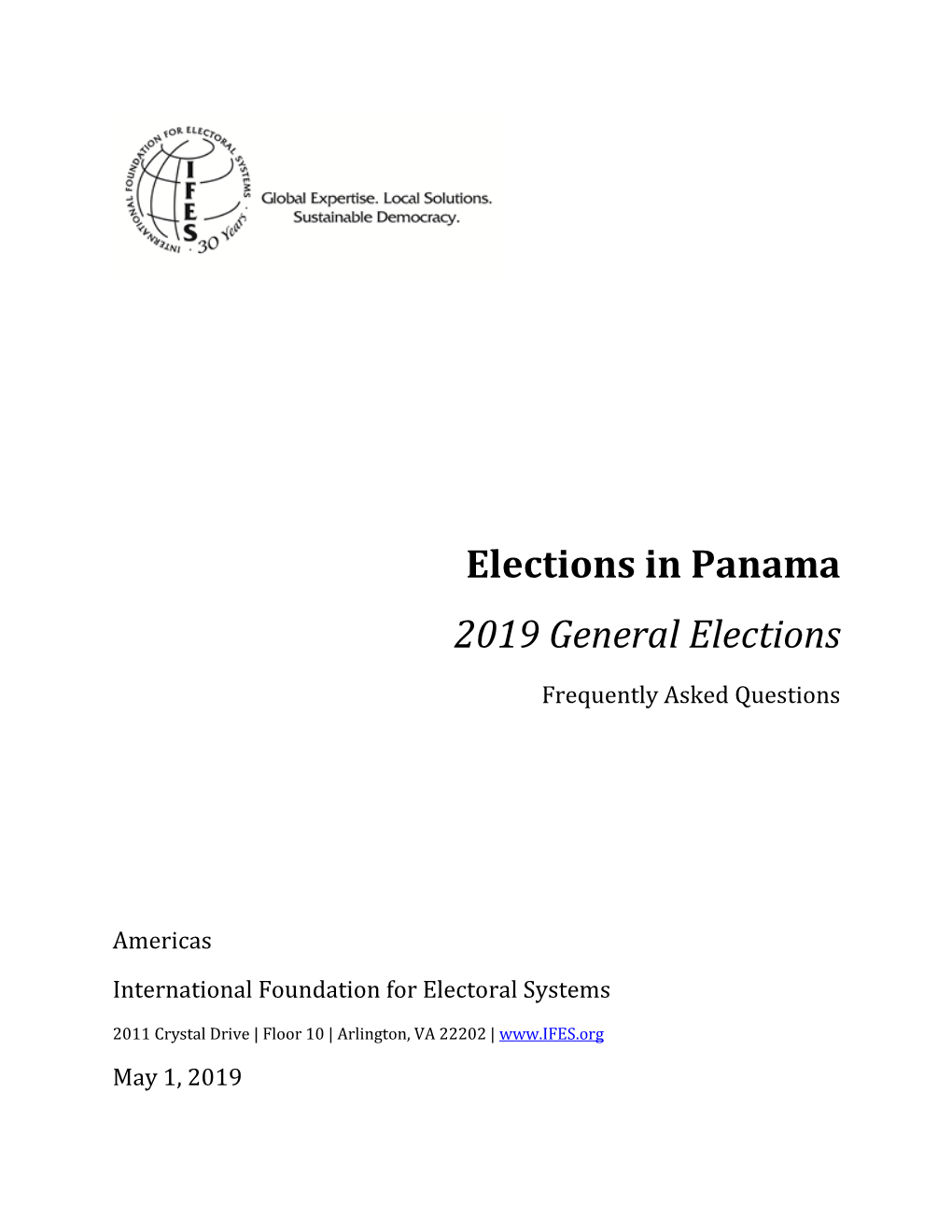 IFES Faqs on Elections in Panama: 2019 General Elections
