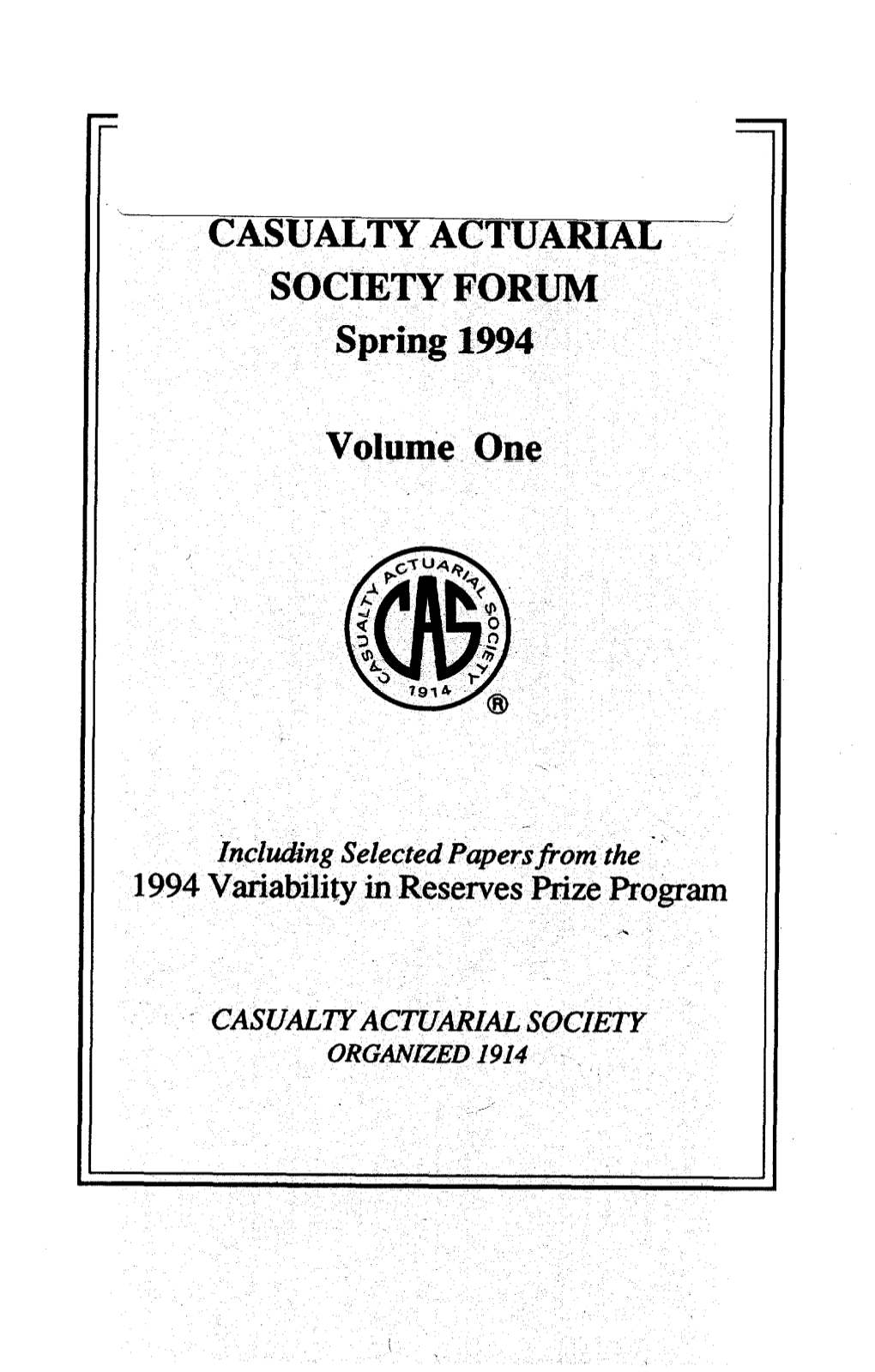 1994 Spring Forum, Volume 1