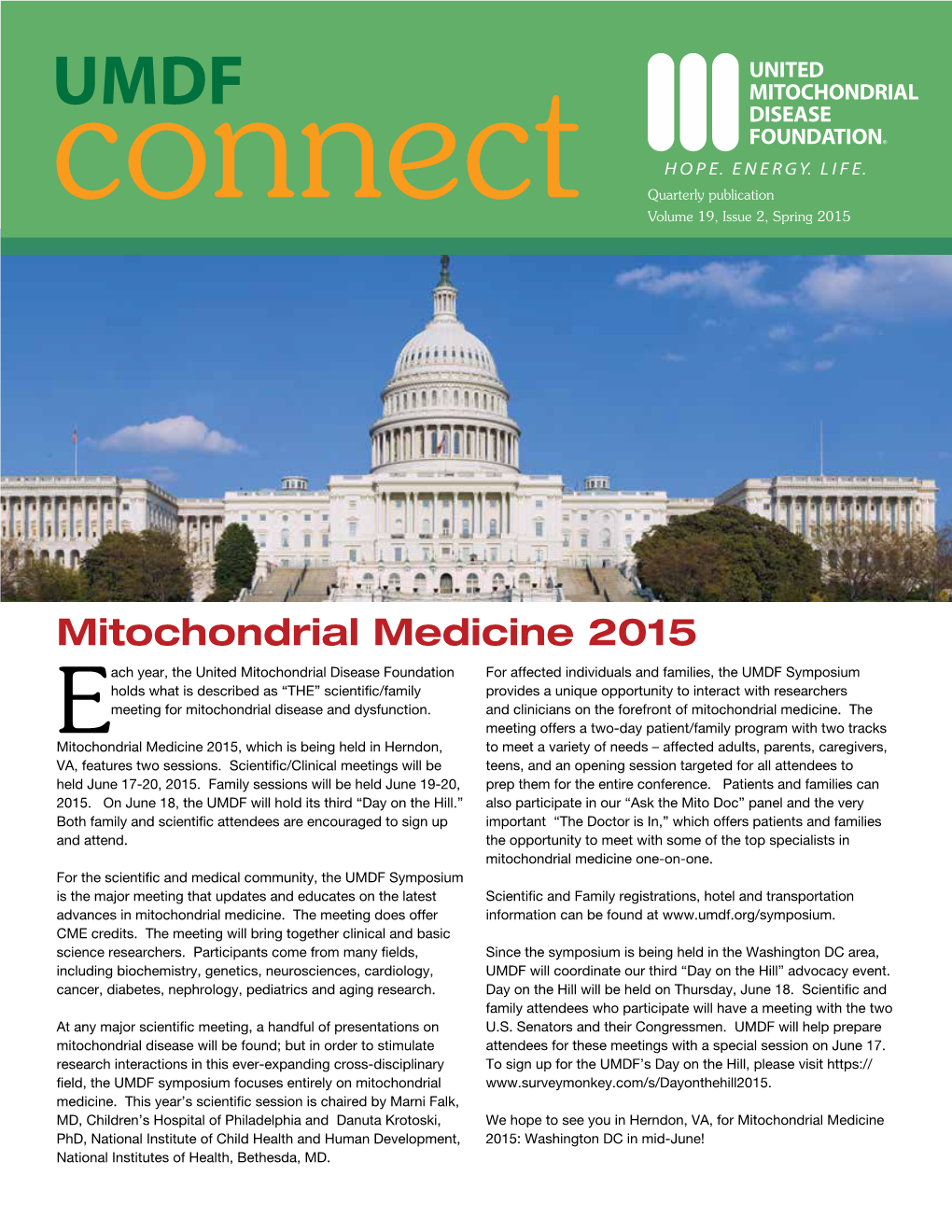 Mitochondrial Medicine 2015