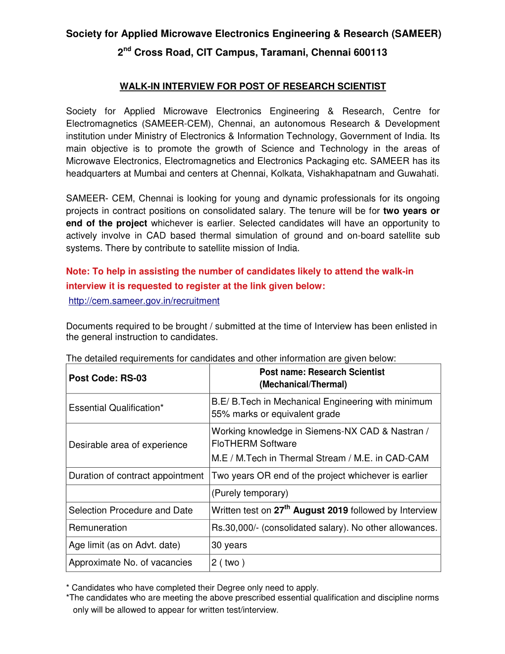 Society for Applied Microwave Electronics Engineering & Research (SAMEER) 2Nd Cross Road, CIT Campus, Taramani, Chennai 600113