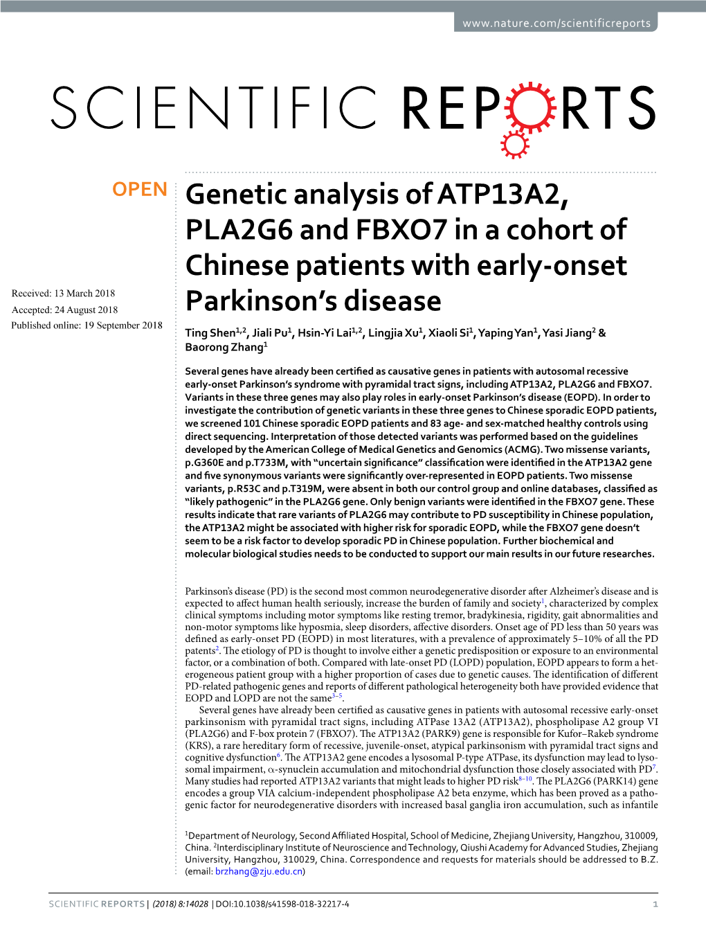 Genetic Analysis of ATP13A2, PLA2G6 and FBXO7 in a Cohort Of