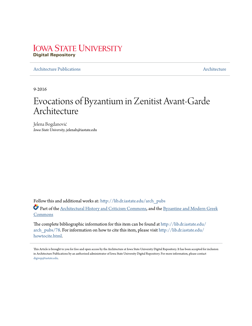 Evocations of Byzantium in Zenitist Avant-Garde Architecture Jelena Bogdanović Iowa State University, Jelenab@Iastate.Edu