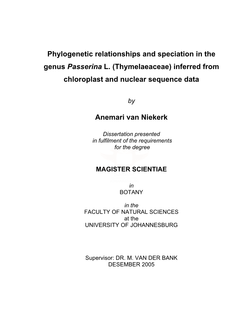 Phylogenetic Relationships and Speciation in the Genus Passerina L