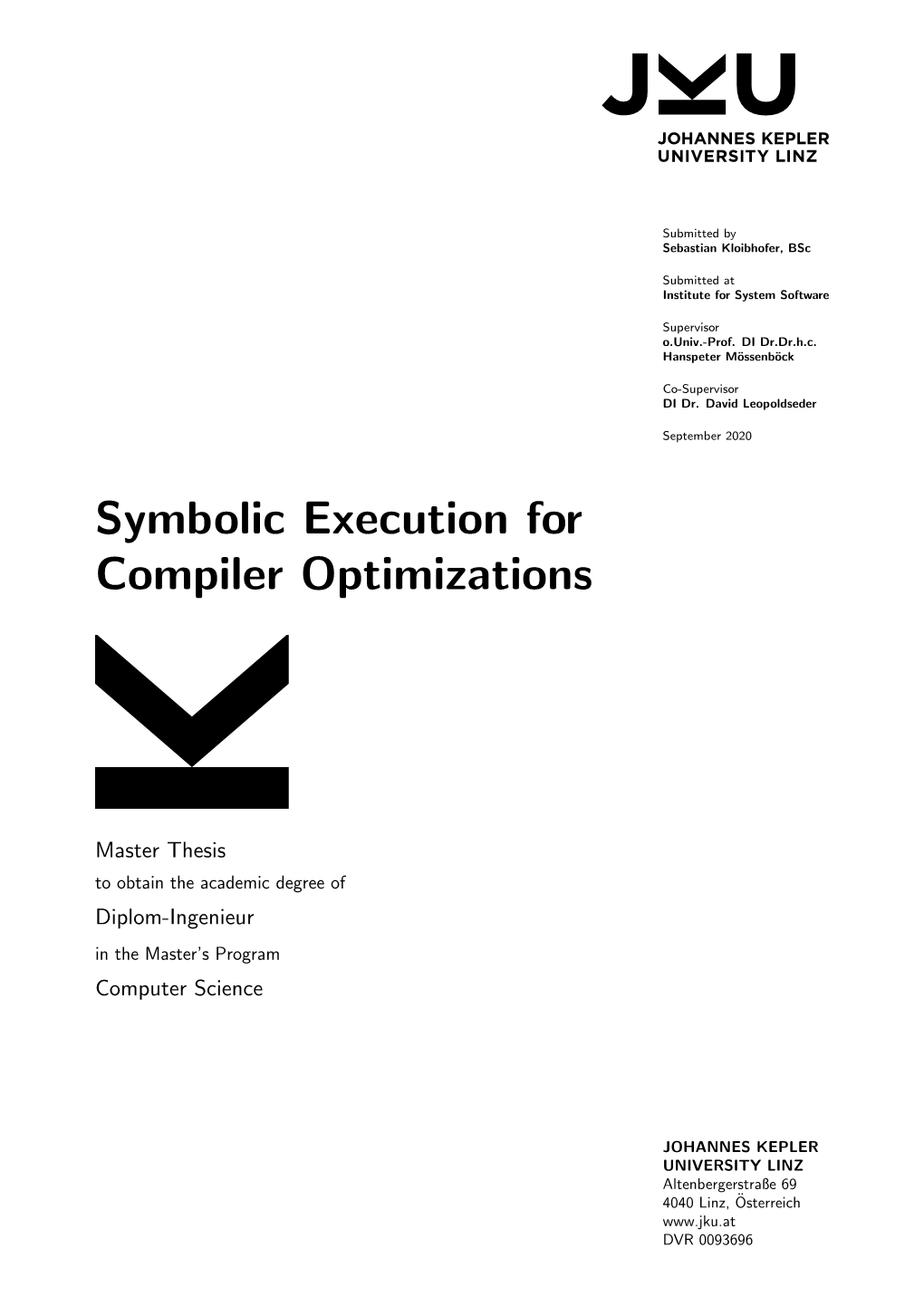 Symbolic Execution for Compiler Optimizations