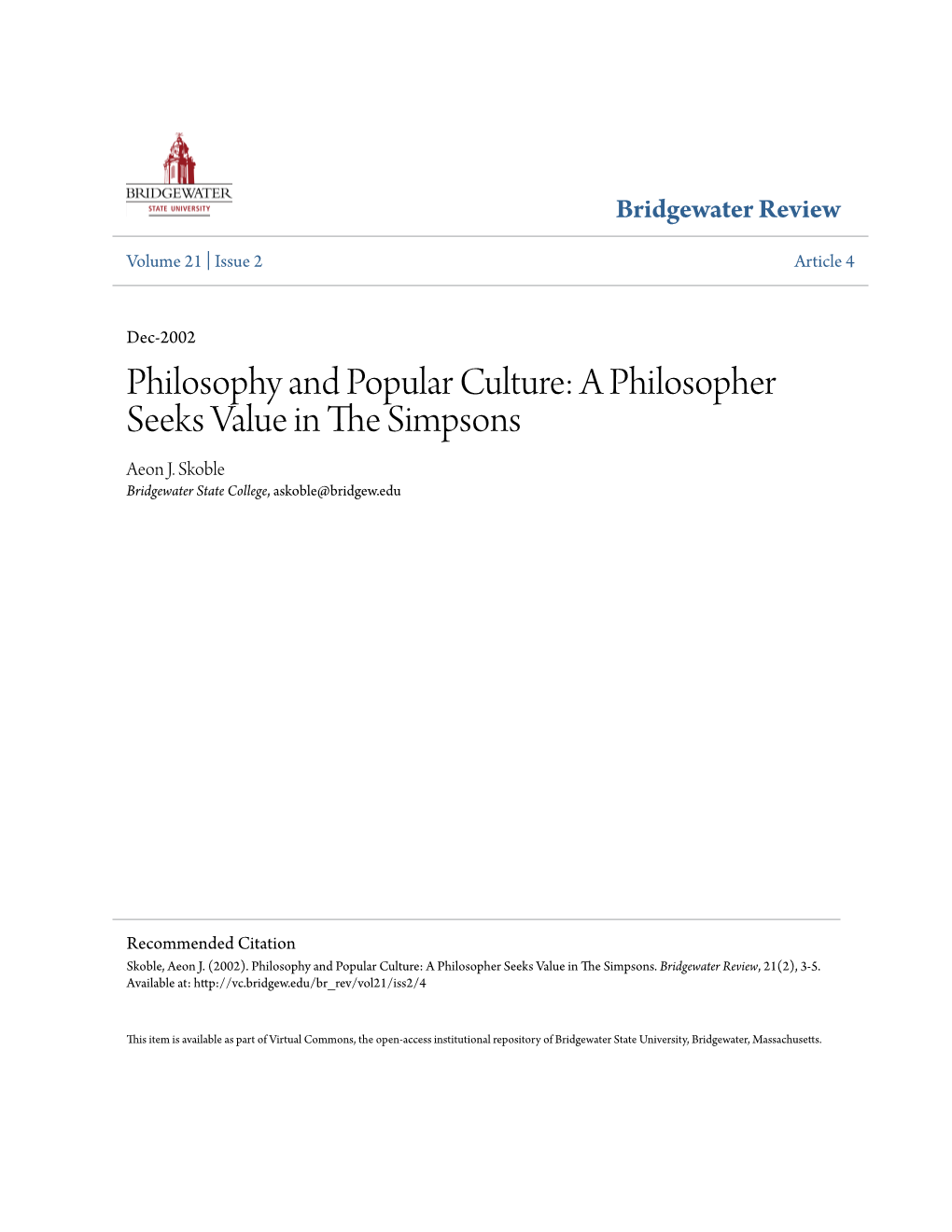 Philosophy and Popular Culture: a Philosopher Seeks Value in the Imps Sons Aeon J