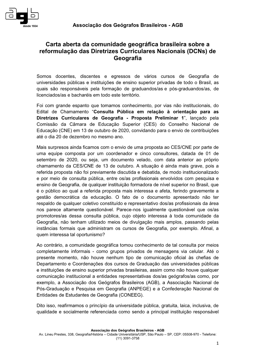 Carta Aberta Da Comunidade Geográfica Brasileira Sobre a Reformulação Das Diretrizes Curriculares Nacionais (Dcns) De Geografia