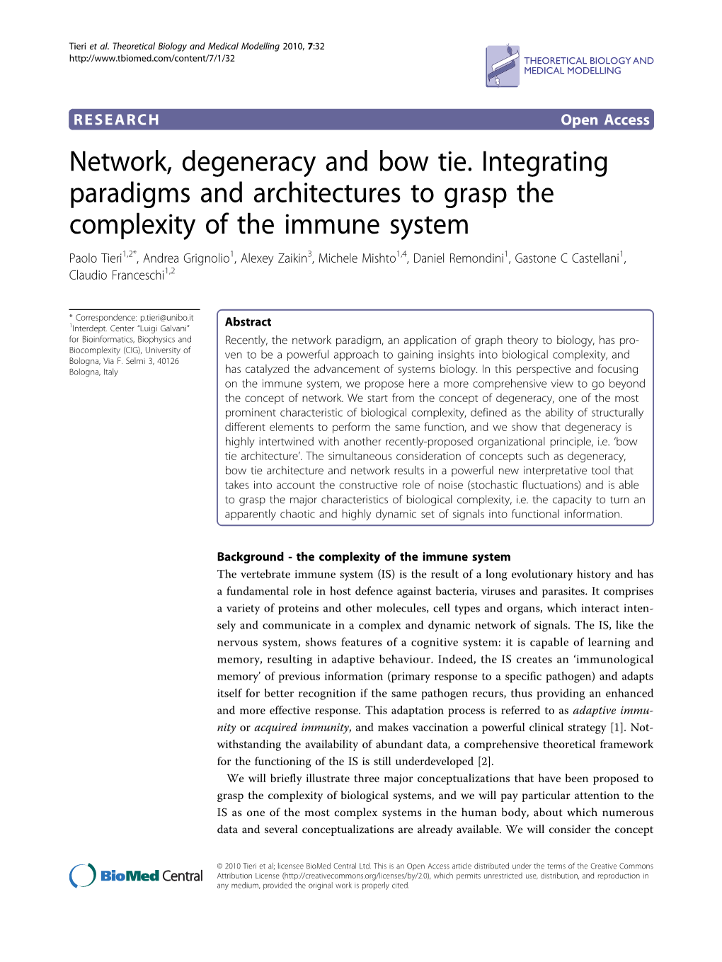 Network, Degeneracy and Bow Tie. Integrating Paradigms And