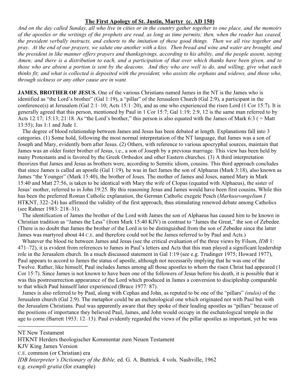 The First Apology of St. Justin, Martyr (C. AD 150) NT New Testament HTKNT Herders Theologischer Kommentar Zum Neuen Testament