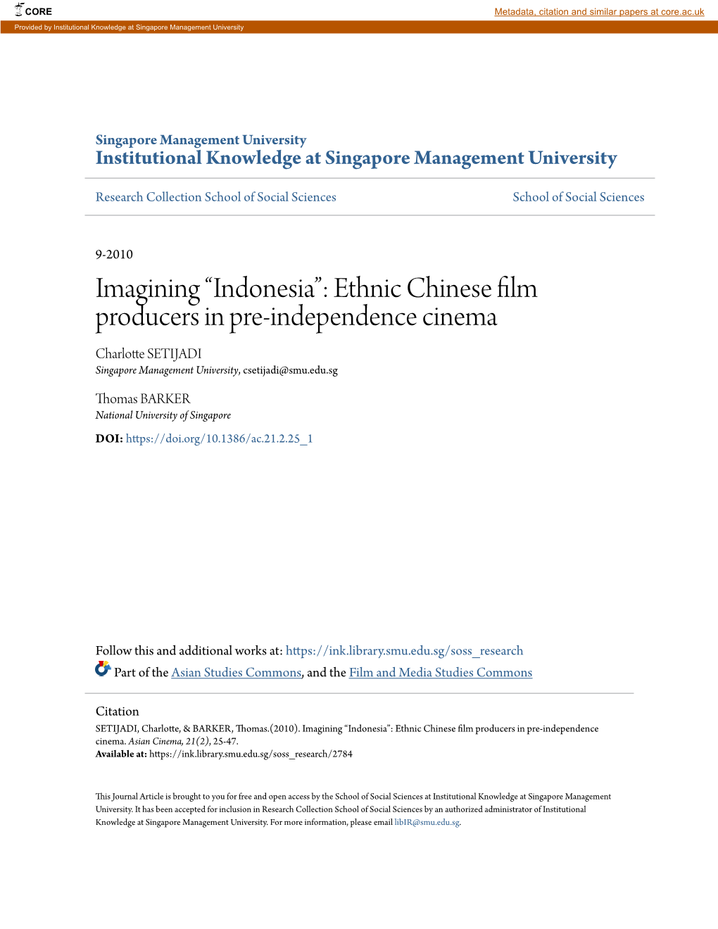 Ethnic Chinese Film Producers in Pre-Independence Cinema Charlotte SETIJADI Singapore Management University, Csetijadi@Smu.Edu.Sg