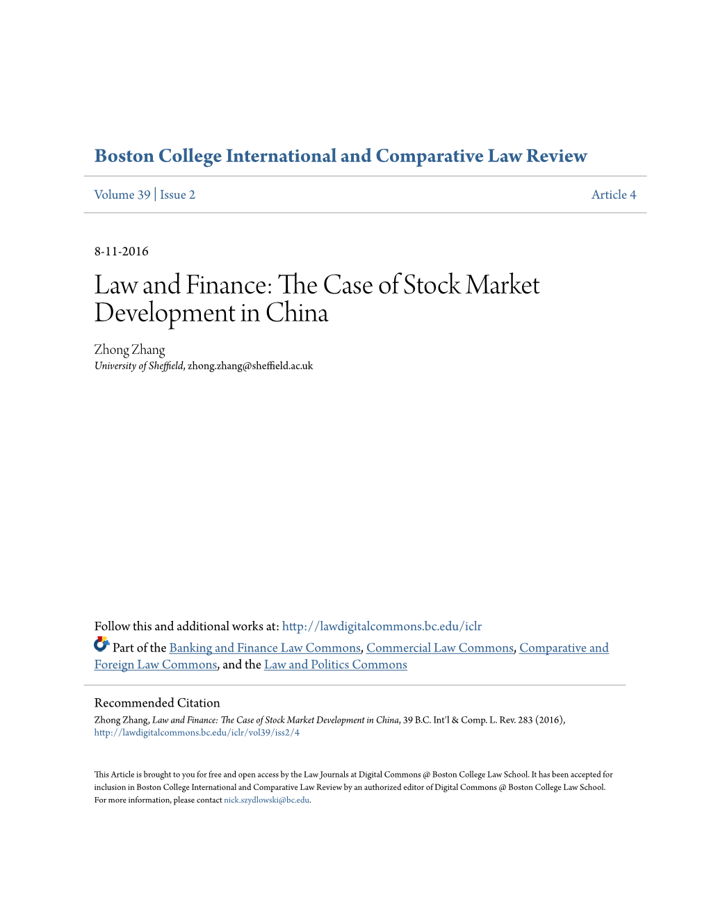 Law and Finance: the Case of Stock Market Development in China, 39 B.C