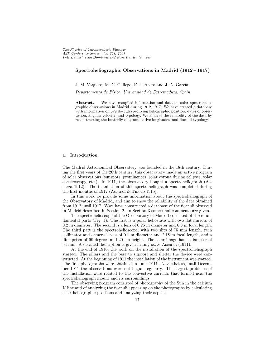 Spectroheliographic Observations in Madrid (1912 – 1917)