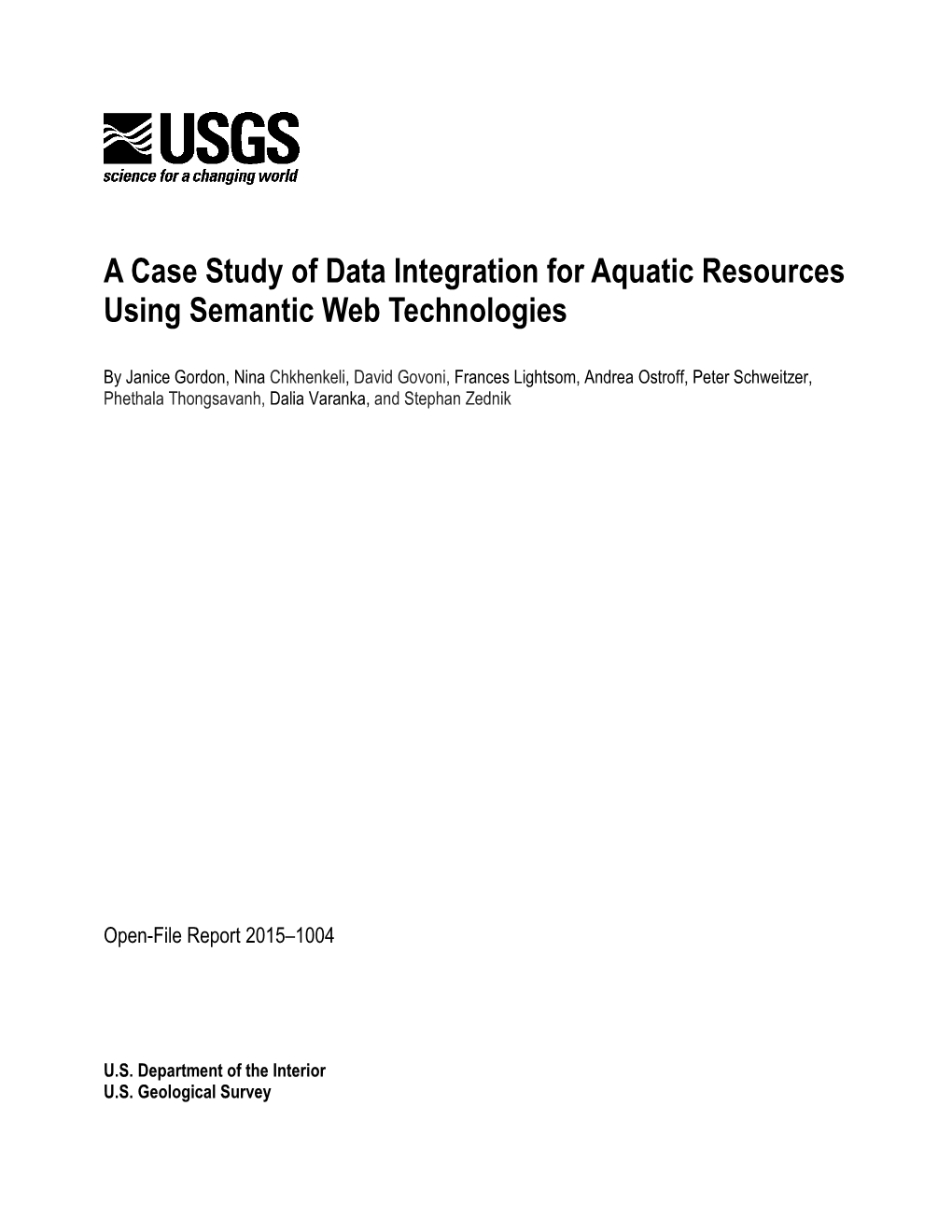 A Case Study of Data Integration for Aquatic Resources Using Semantic Web Technologies