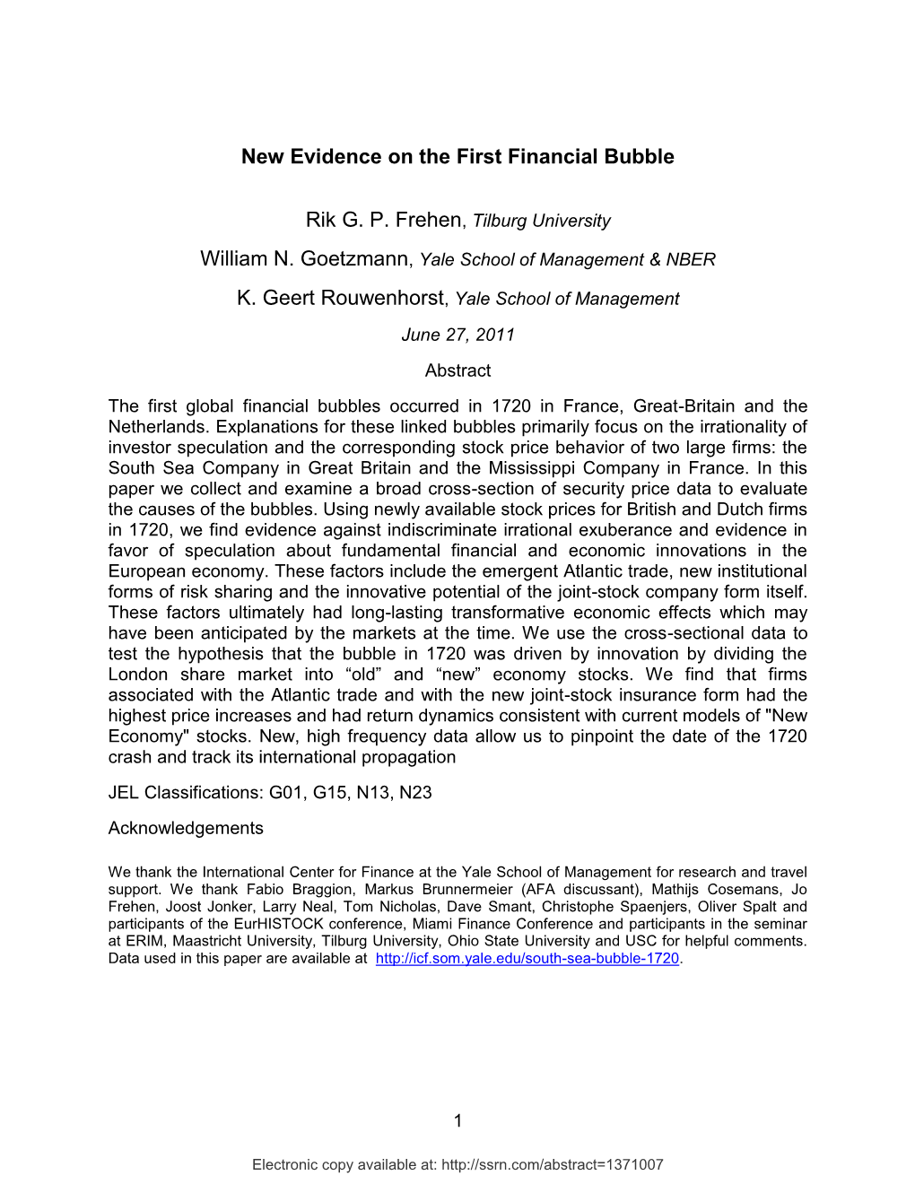 New Evidence on the First Financial Bubble