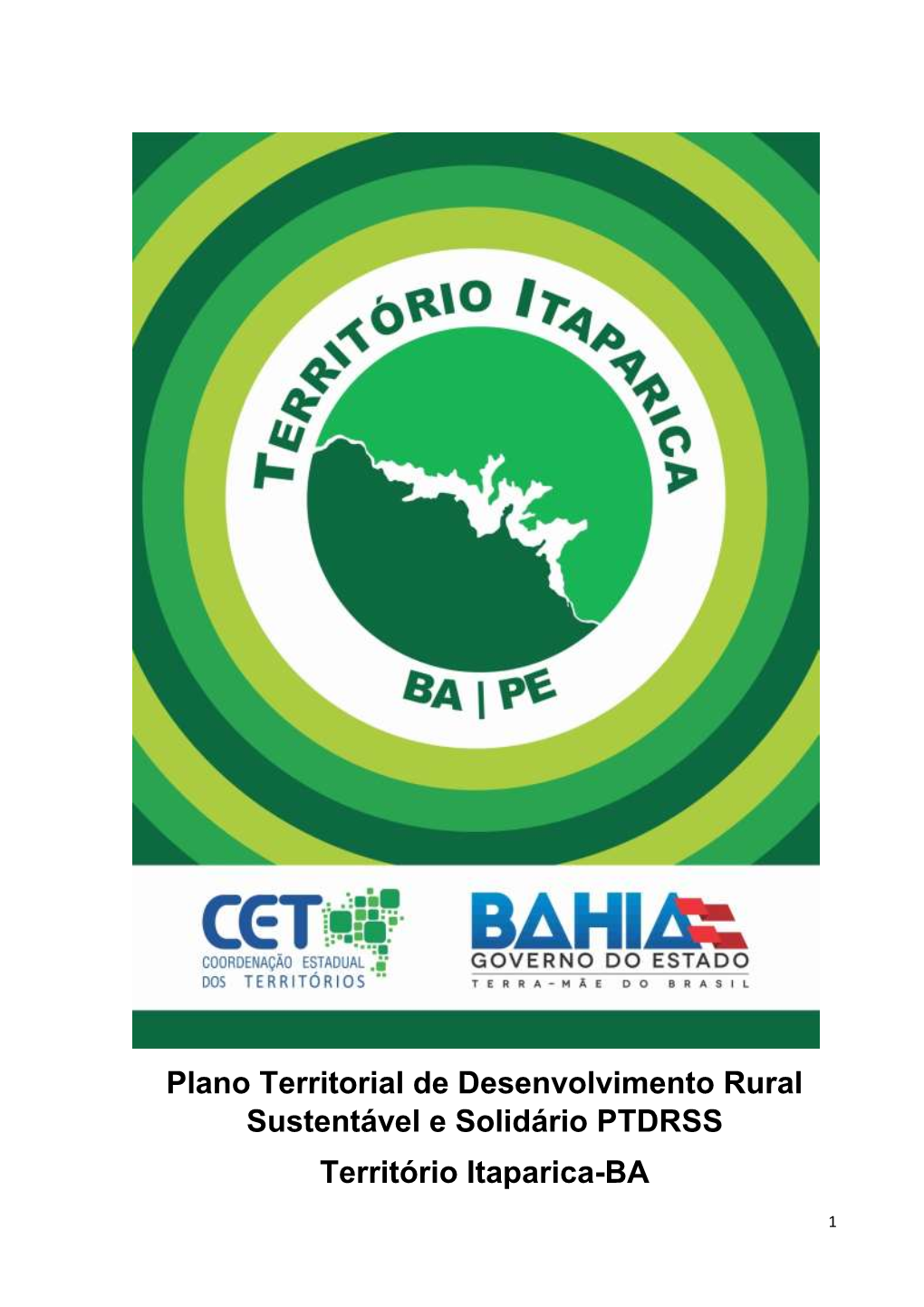 Plano Territorial De Desenvolvimento Rural Sustentável E Solidário PTDRSS Território Itaparica-BA