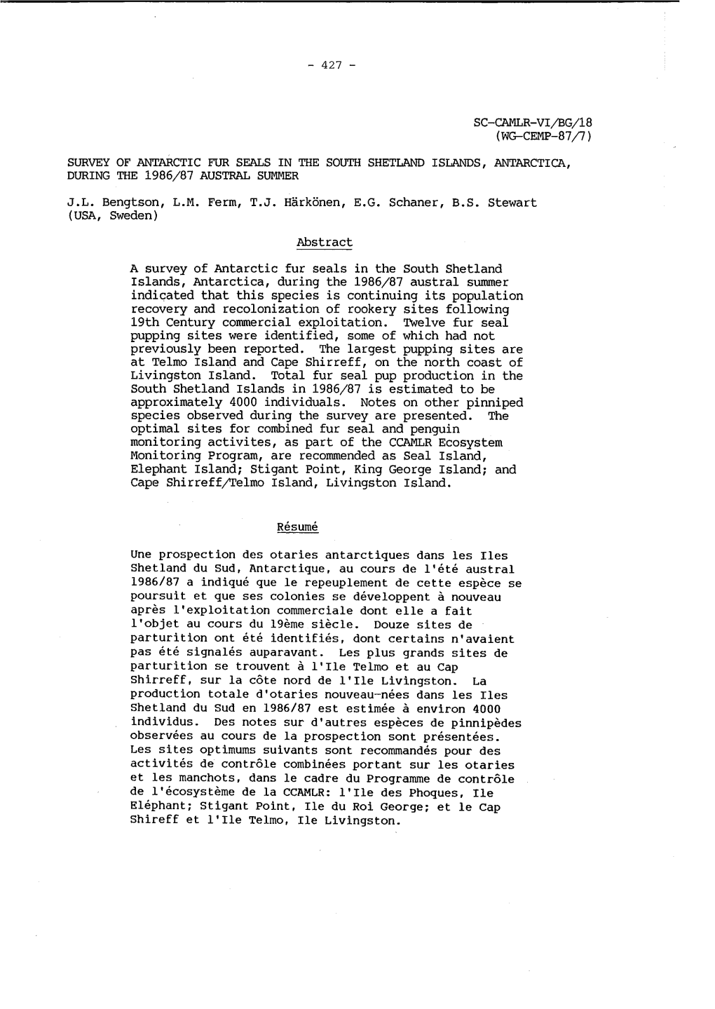 Survey of Antarctic Fur Seals in the South Shetland Islands, Antarctica, During the 1986/87 Austral Summer J.L