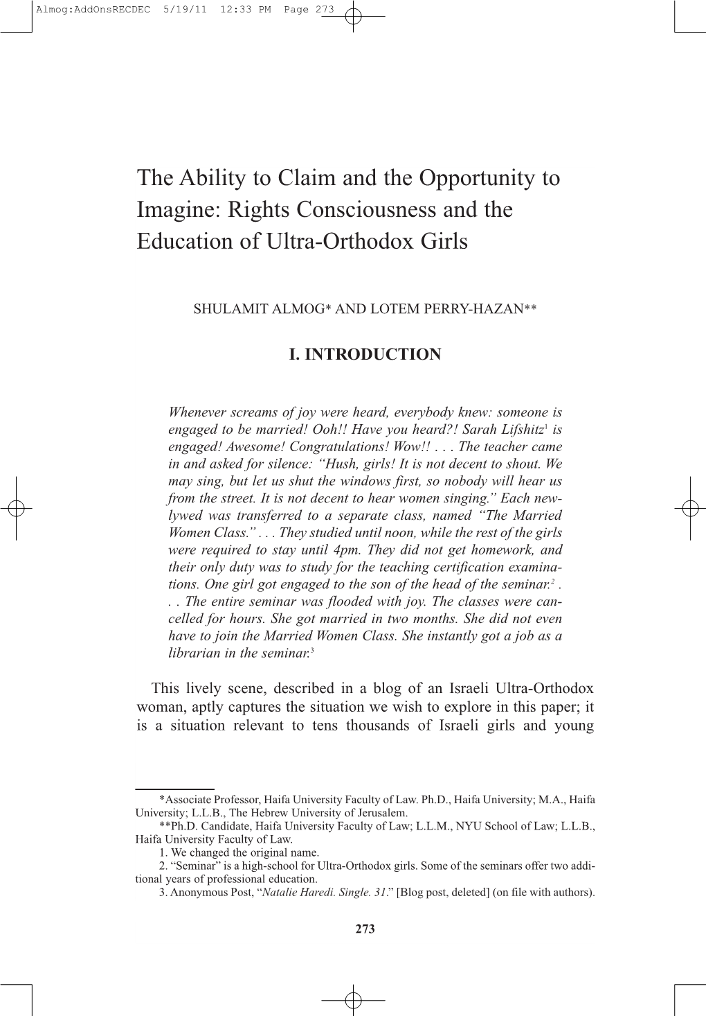 The Ability to Claim and the Opportunity to Imagine: Rights Consciousness and the Education of Ultra-Orthodox Girls