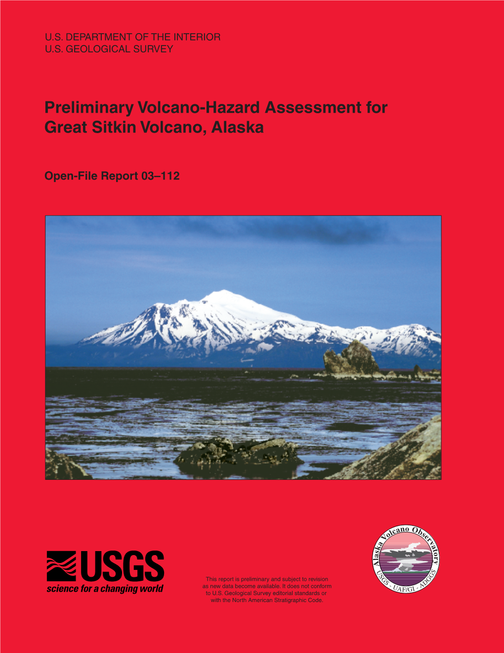 Preliminary Volcano-Hazard Assessment for Great Sitkin Volcano, Alaska