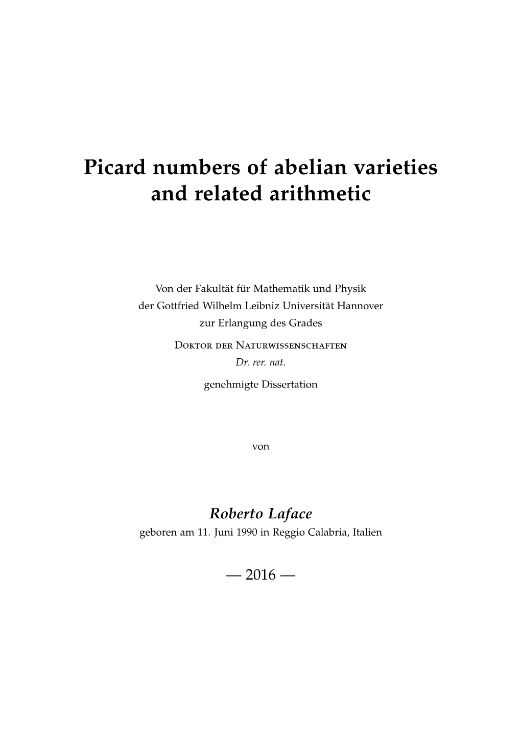 Picard Numbers of Abelian Varieties and Related Arithmetic