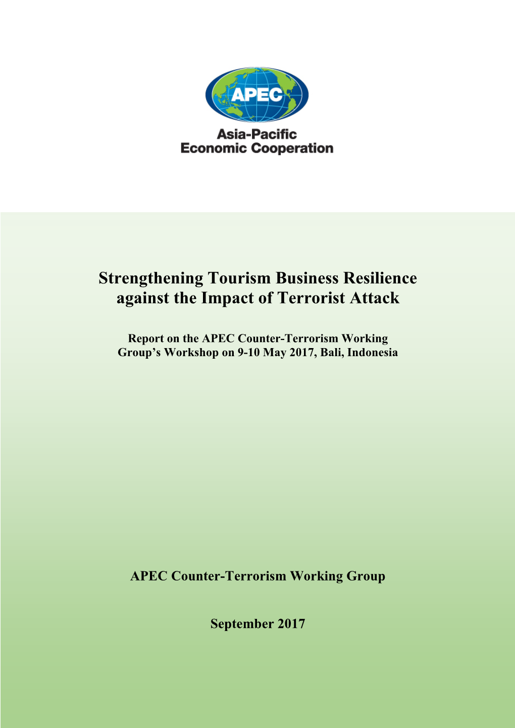 Strengthening Tourism Business Resilience Against the Impact of Terrorist Attack