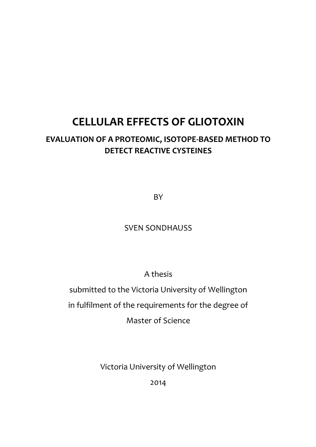 Cellular Effects of Gliotoxin Evaluation of a Proteomic, Isotope-Based Method to Detect Reactive Cysteines