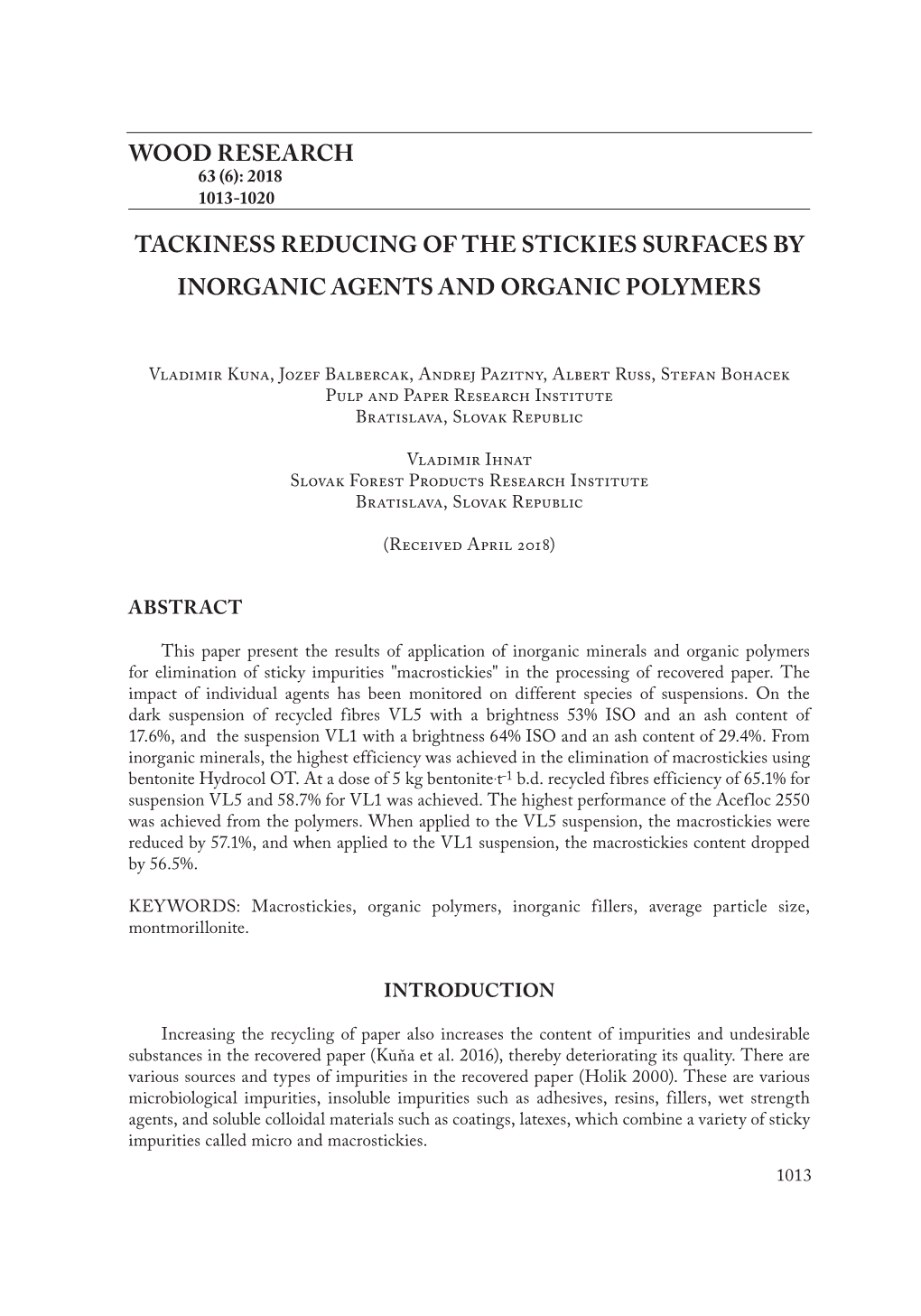 Tackiness Reducing of the Stickies Surfaces by Inorganic Agents and Organic Polymers