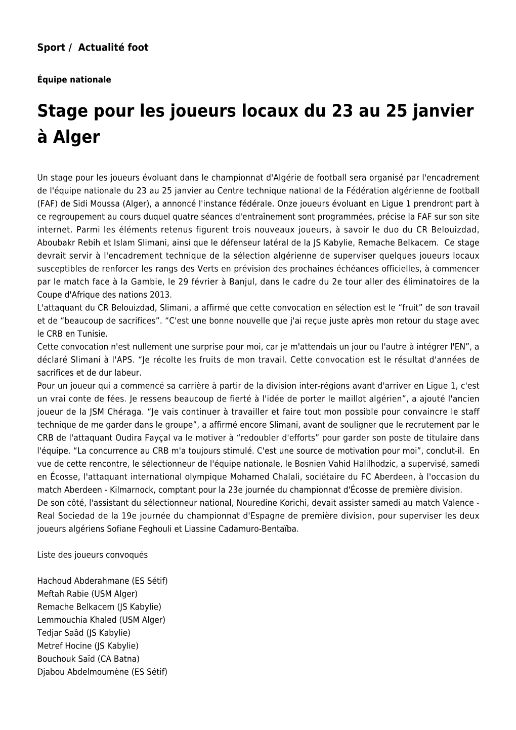 Stage Pour Les Joueurs Locaux Du 23 Au 25 Janvier À Alger