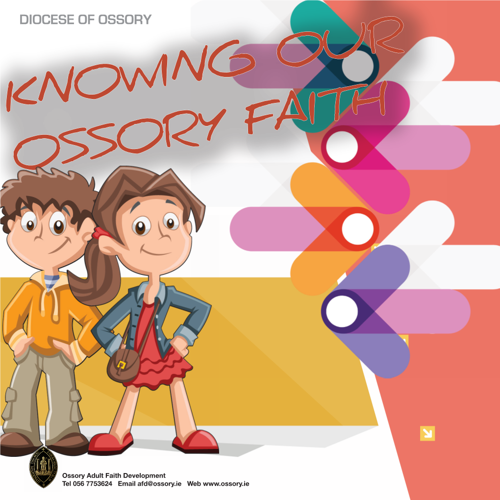 Knowing Our Ossory Faith