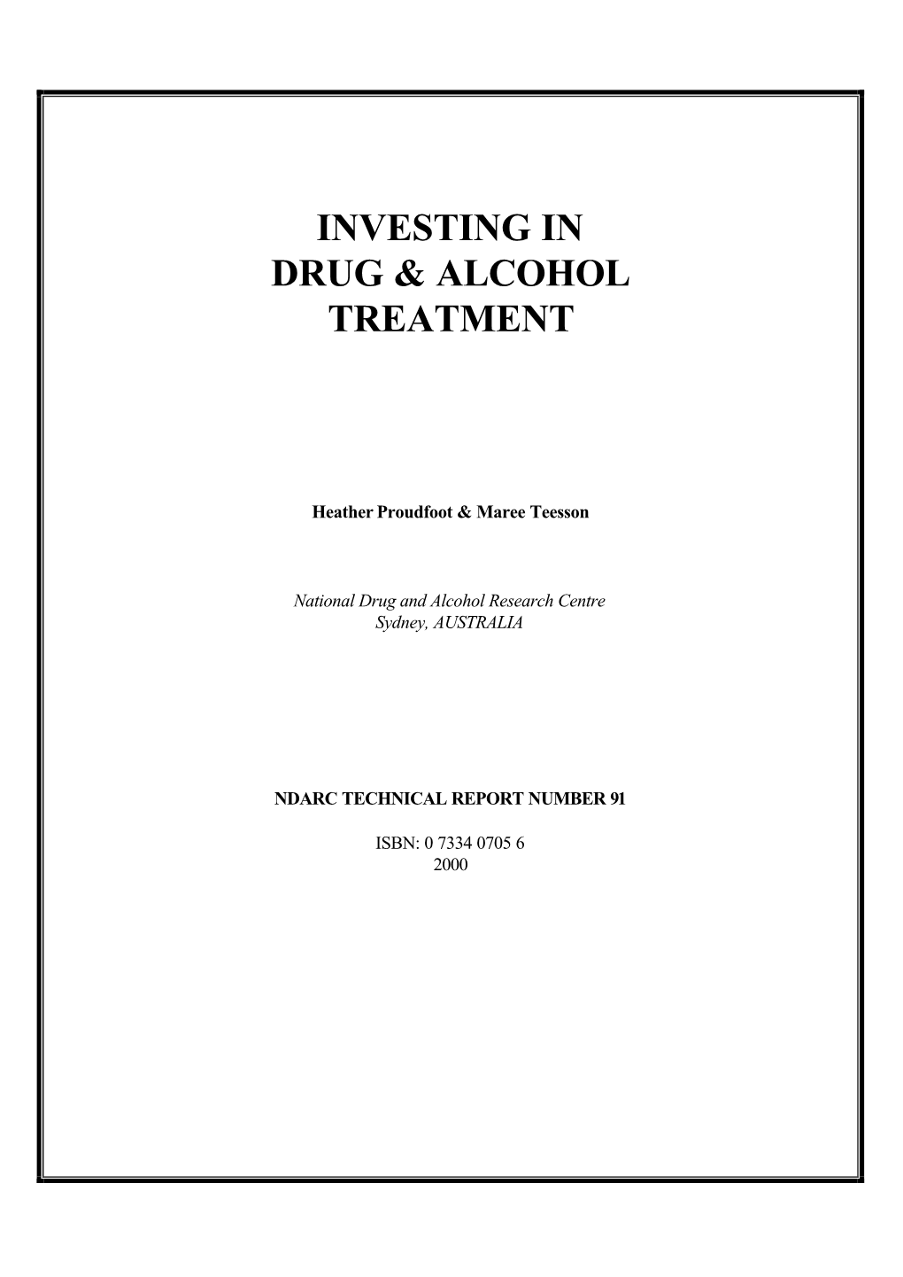 Investing in Drug & Alcohol Treatment