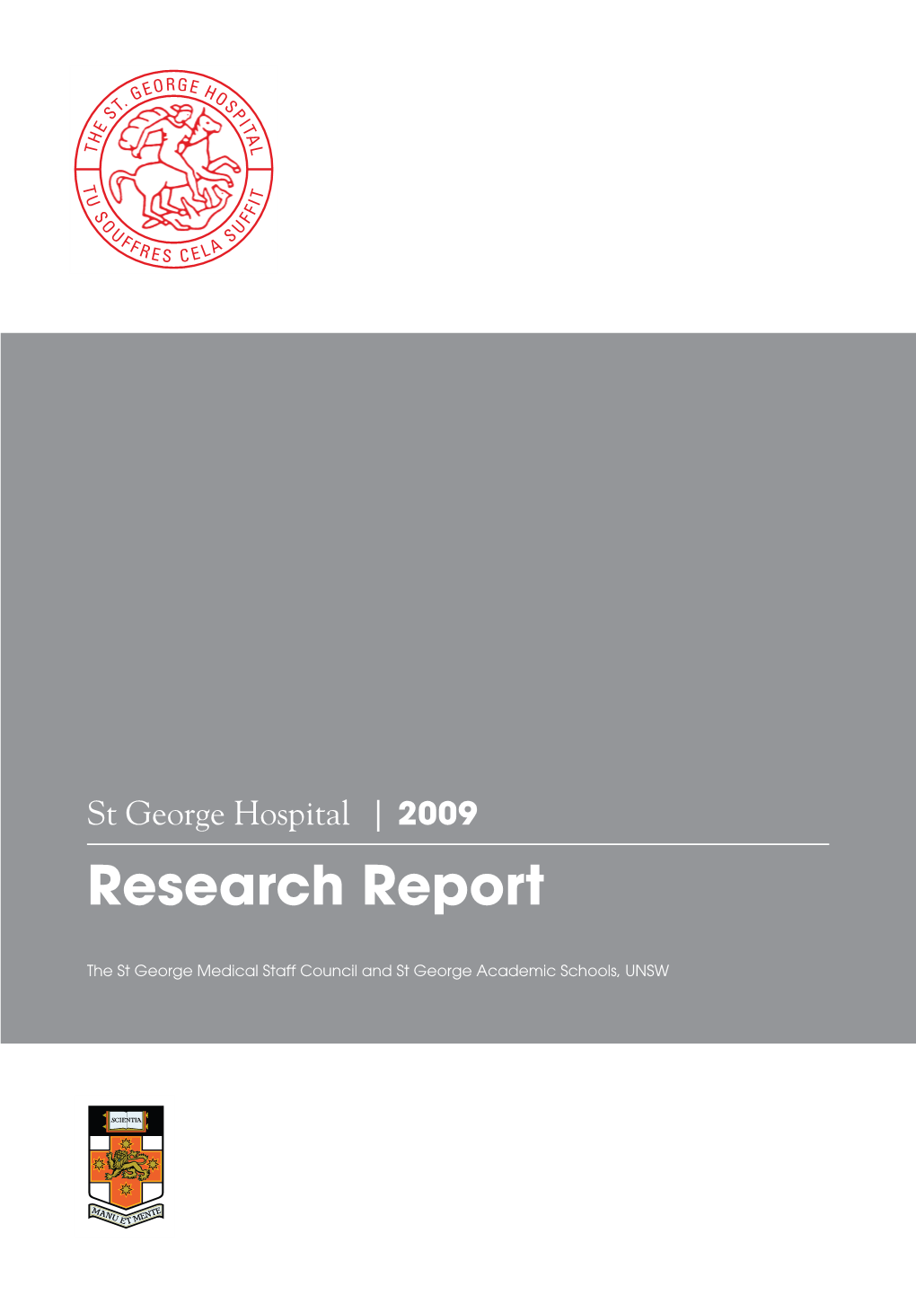 St George Hospital | 2009 Research Report