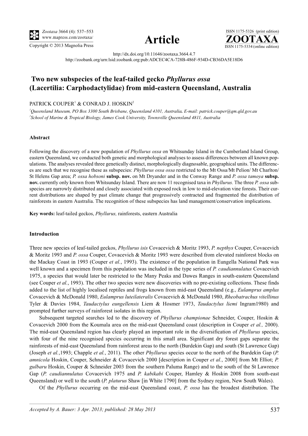 Two New Subspecies of the Leaf-Tailed Gecko Phyllurus Ossa (Lacertilia: Carphodactylidae) from Mid-Eastern Queensland, Australia