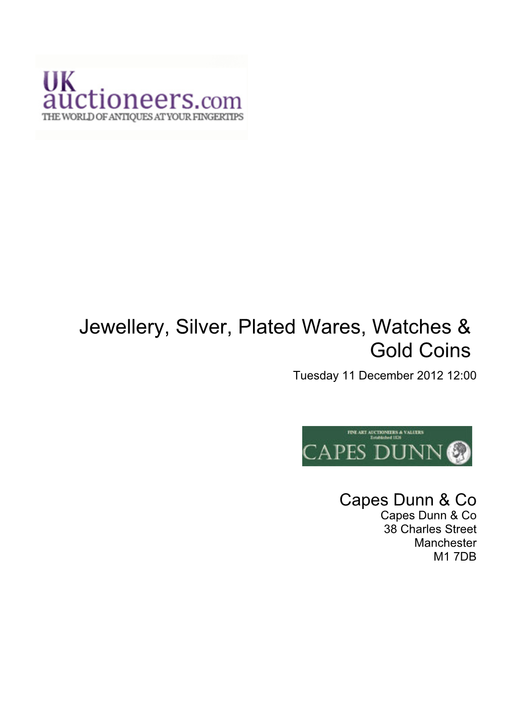 Jewellery, Silver, Plated Wares, Watches & Gold Coins