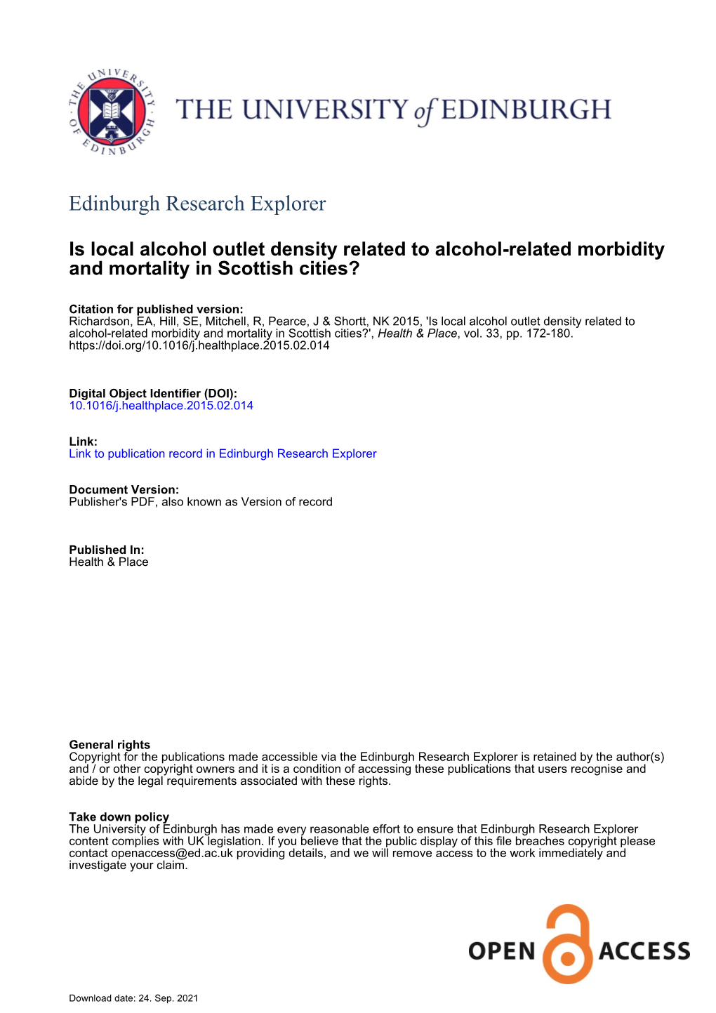 Is Local Alcohol Outlet Density Related to Alcohol-Related Morbidity and Mortality in Scottish Cities?