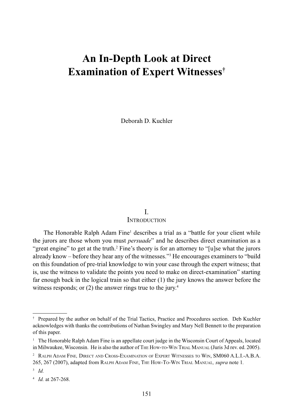 An In-Depth Look at Direct Examination of Expert Witnesses†