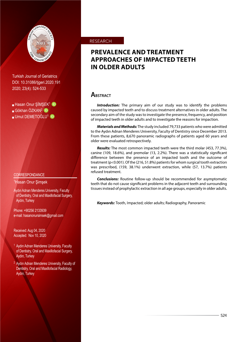 Prevalence and Treatment Approaches of Impacted