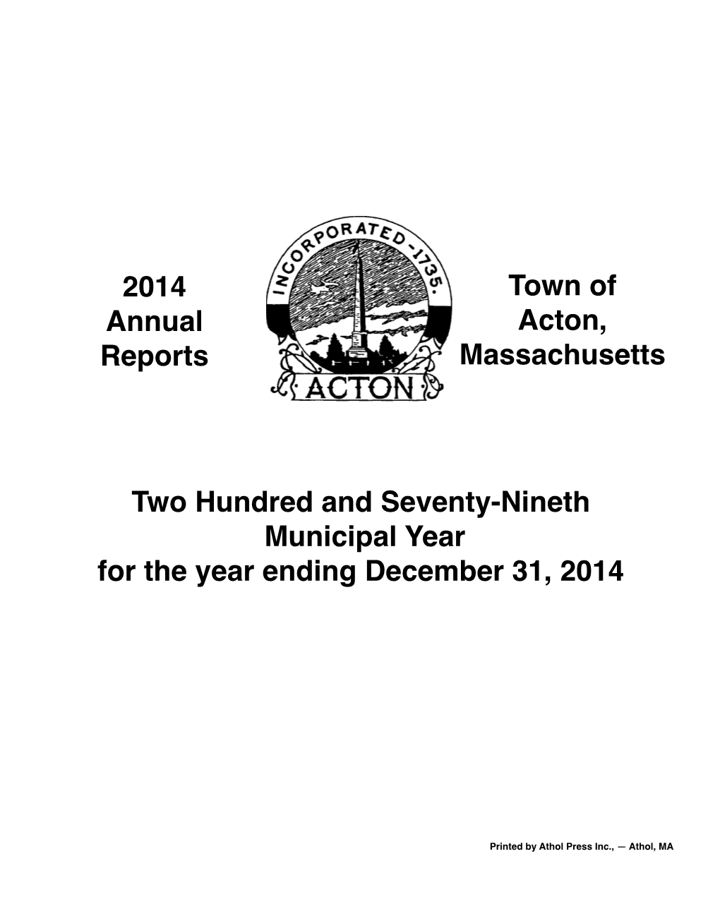 2014 Annual Reports Town of Acton, Massachusetts Two Hundred And