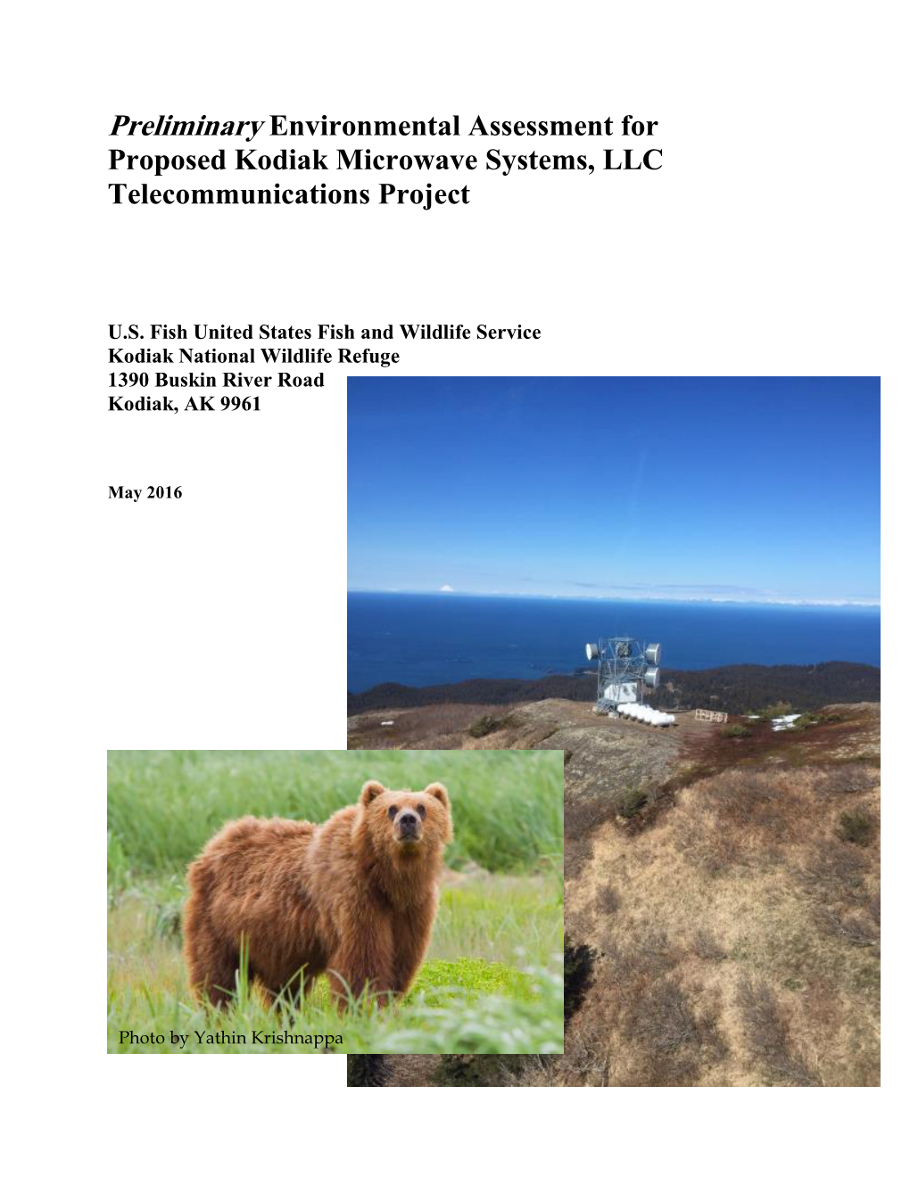 Preliminary Environmental Assessment for Proposed Kodiak Microwave Systems, LLC Telecommunications Project