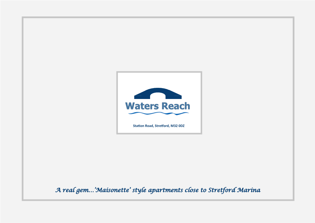 Download Property Brochure for Waters Reach, Stretford