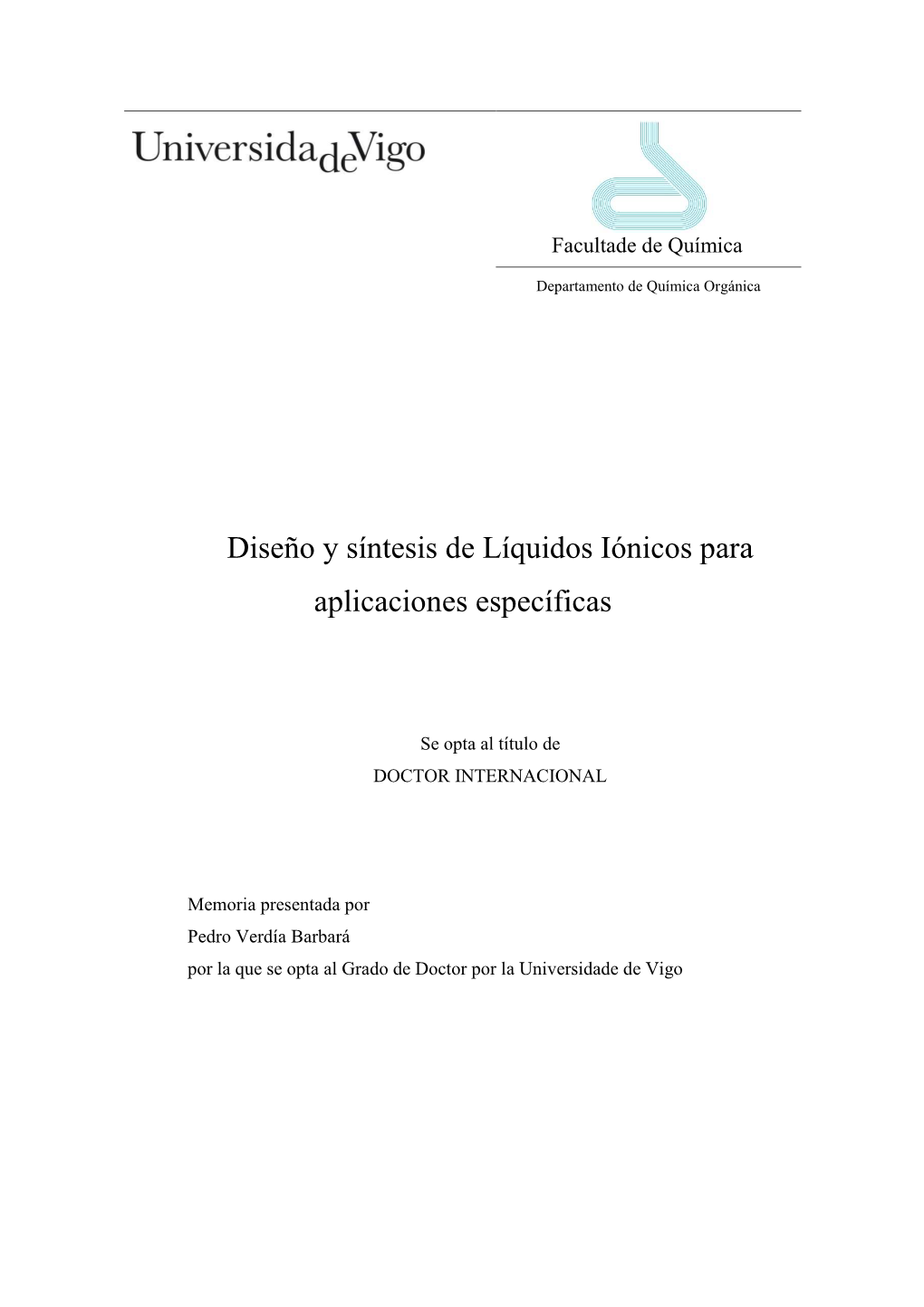 Diseño Y Síntesis De Líquidos Iónicos Para Aplicaciones Específicas