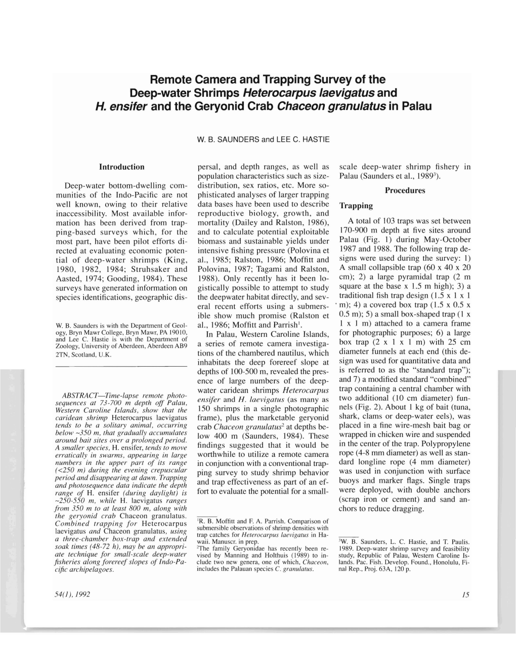 Remote Camera and Trapping Survey of the Deep-Water Shrimps Heterocarpus Laevigatus and H