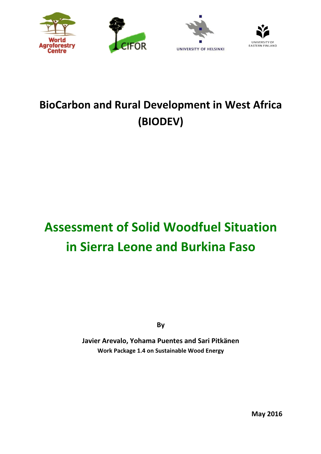 Assessment of Solid Woodfuel Situation in Sierra Leone and Burkina Faso