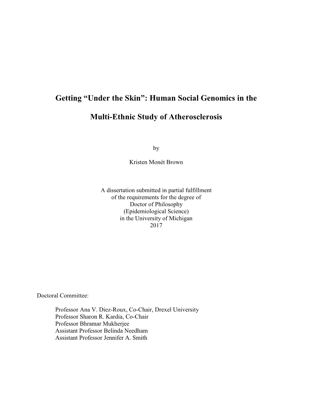 Human Social Genomics in the Multi-Ethnic Study of Atherosclerosis