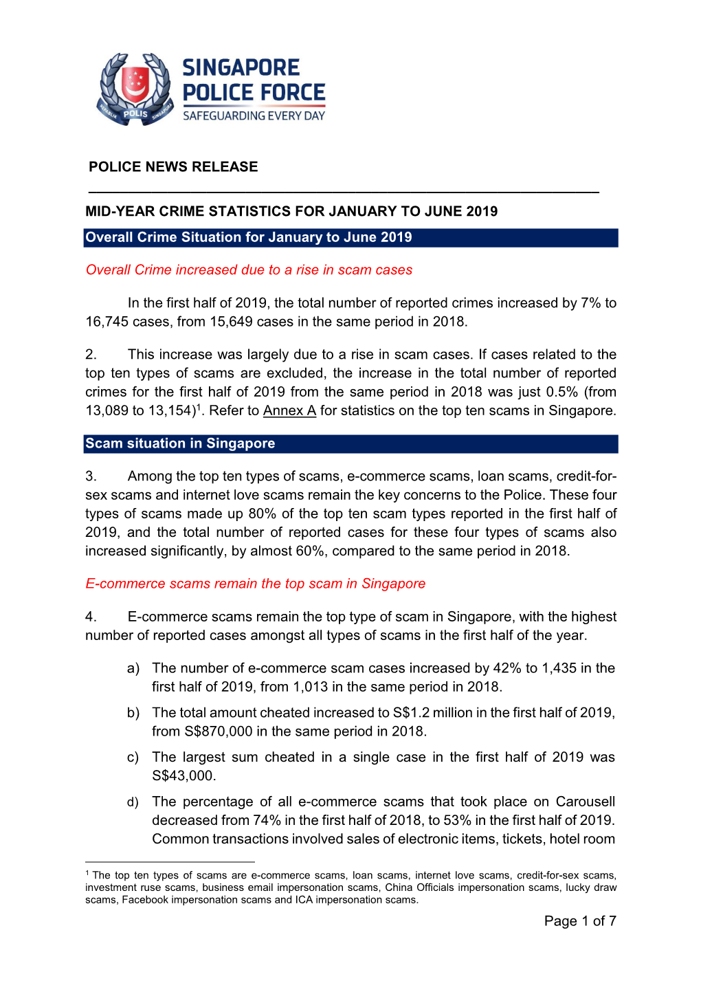 MID-YEAR CRIME STATISTICS for JANUARY to JUNE 2019 Overall Crime Situation for January to June 2019