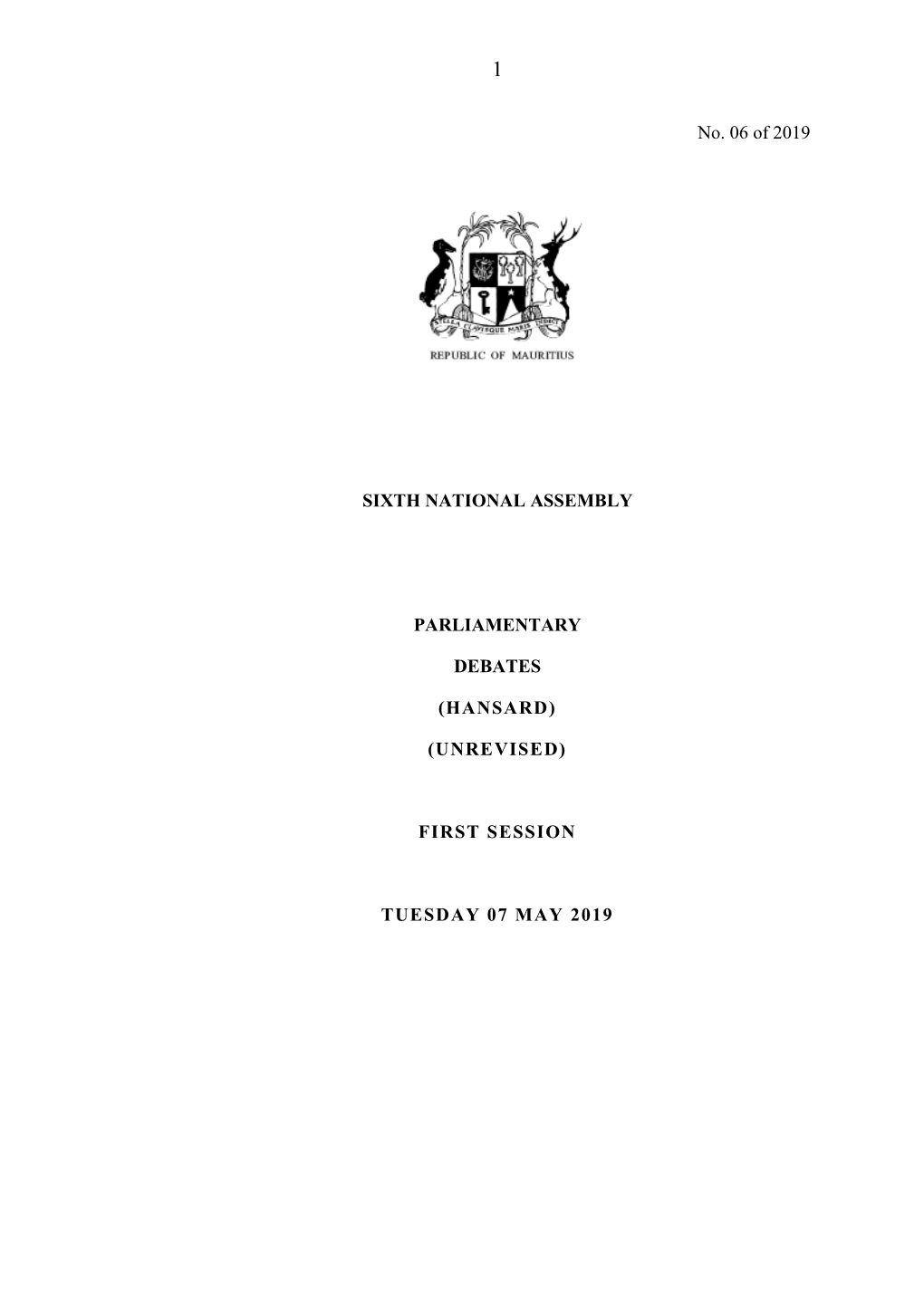 (Hansard) (Unrevised) First Session Tuesday 07 May 2019