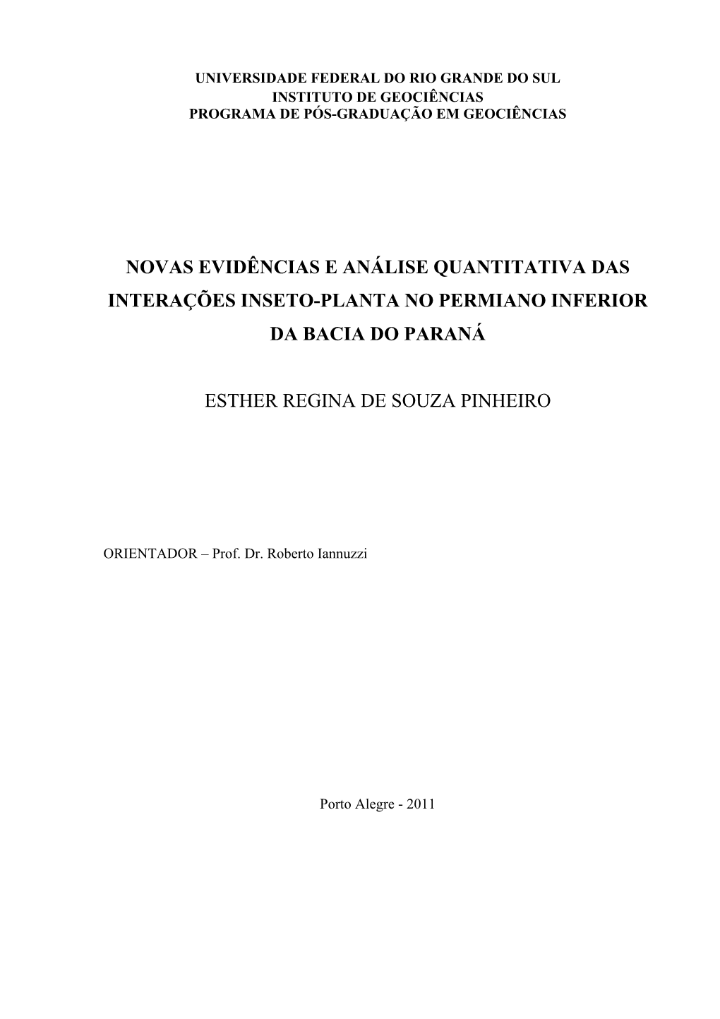 Novas Evidências E Análise Quantitativa Das Interações Inseto-Planta No Permiano Inferior Da Bacia Do Paraná